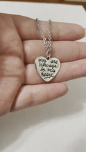 Load and play video in Gallery viewer, Silver Heart Pendant &#39;You are always in my heart&quot; 18&quot; Necklace
